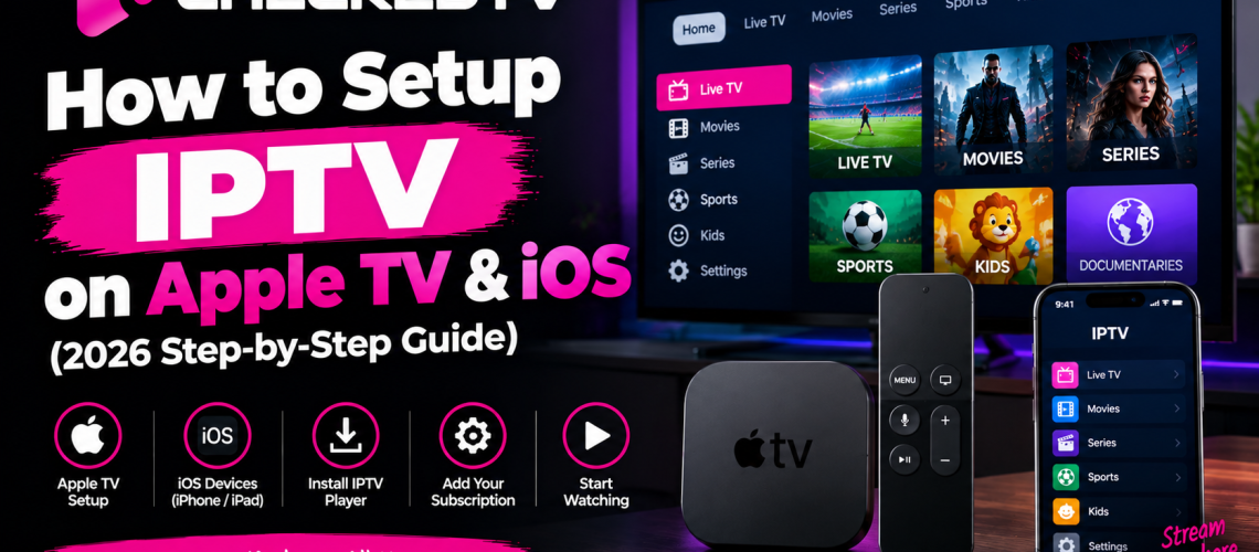 how-to-setup-iptv-on-apple-tv